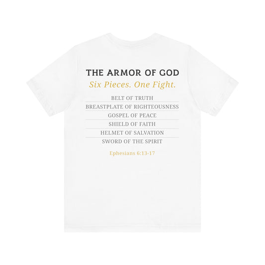 Armor of God Ephesians 6:11-17 T-Shirt