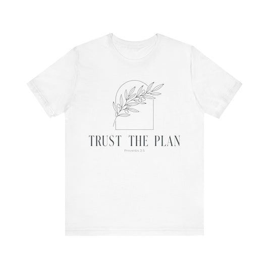 Trust The Plan Proverbs 3:5 Minimal Botanical T‑Shirt