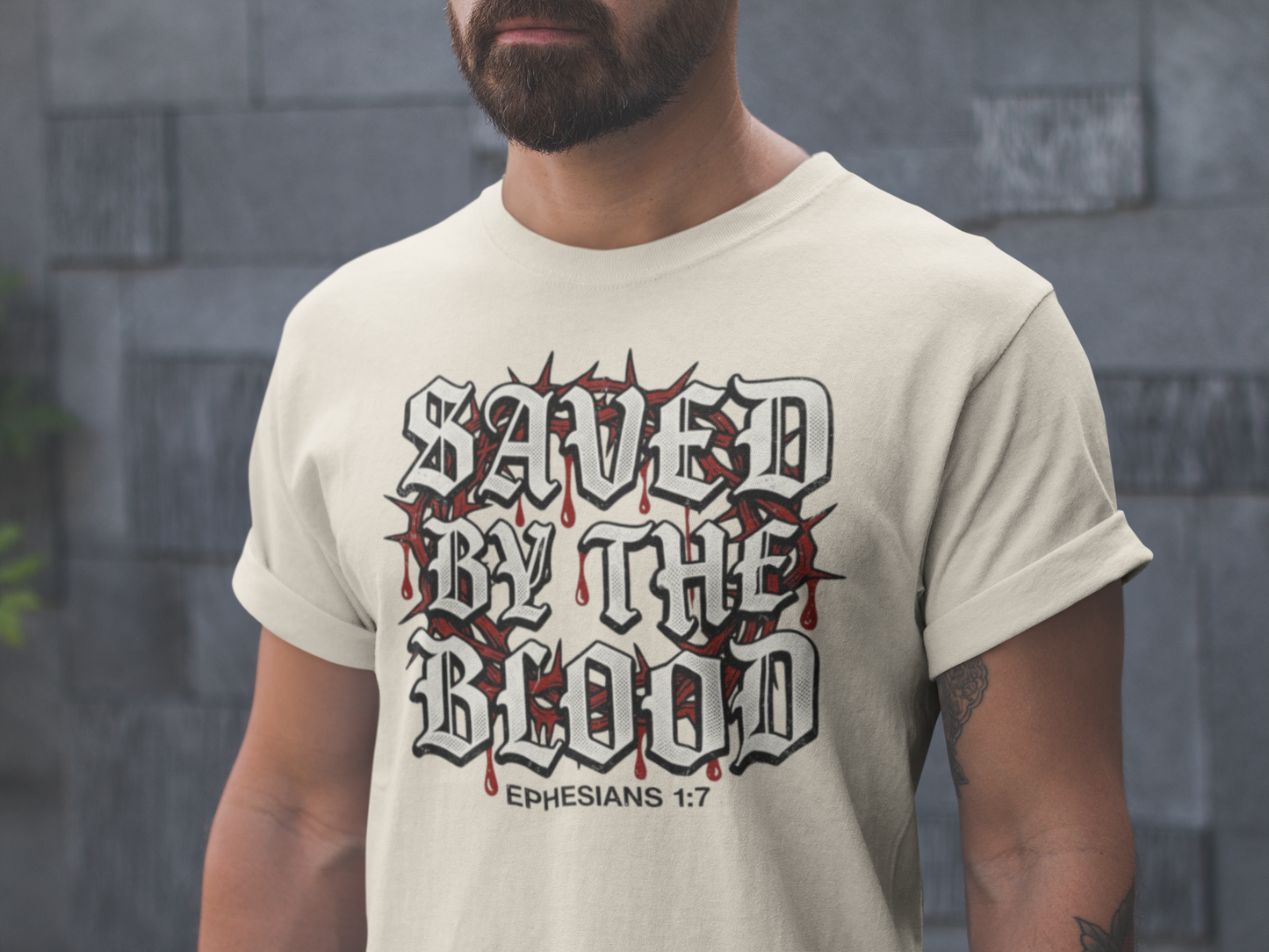 Saved by the Blood Ephesians 1:7 T Shirt