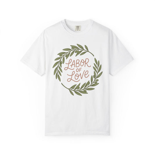Labor of Love Wreath T-Shirt