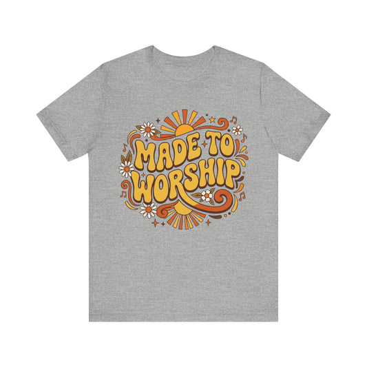 Made To Worship T‑Shirt — Retro Christian Praise Tee