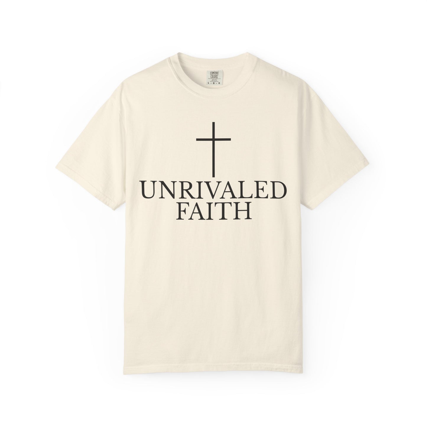 Unrivaled Faith T-Shirt