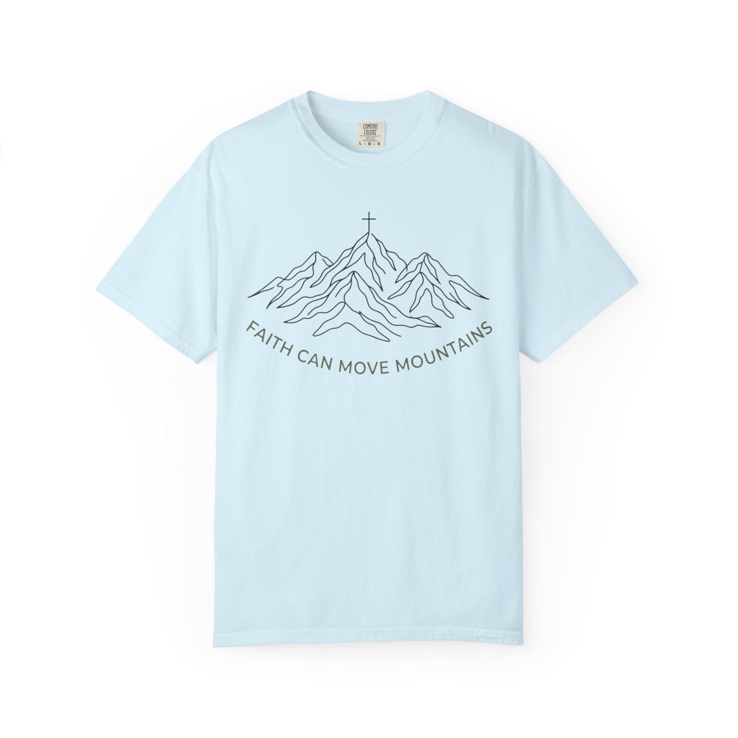 Faith Can Move Mountains Matthew 17:20 T-Shirt