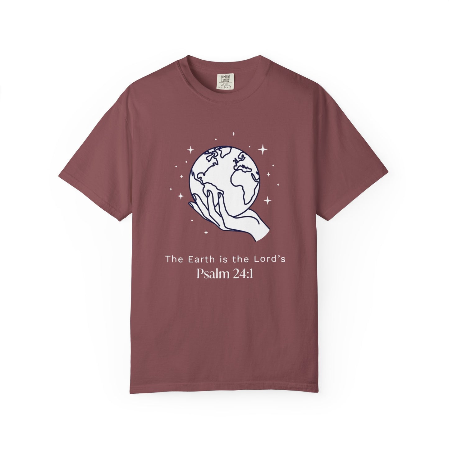The Earth Is The Lord's Psalm 24:1 T-Shirt