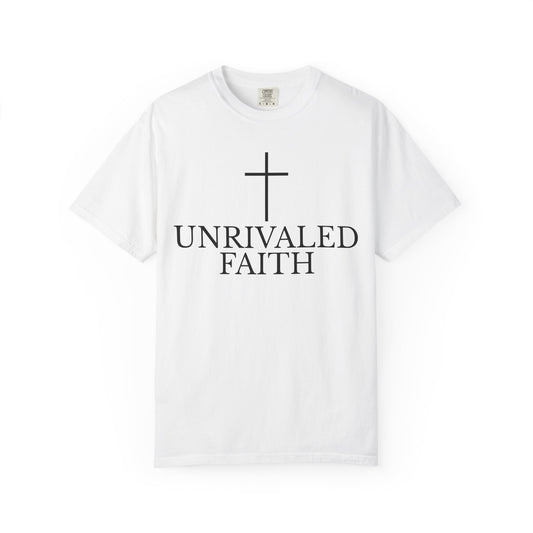 Unrivaled Faith T-Shirt