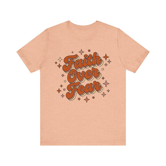 Faith Over Fear Retro T-Shirt