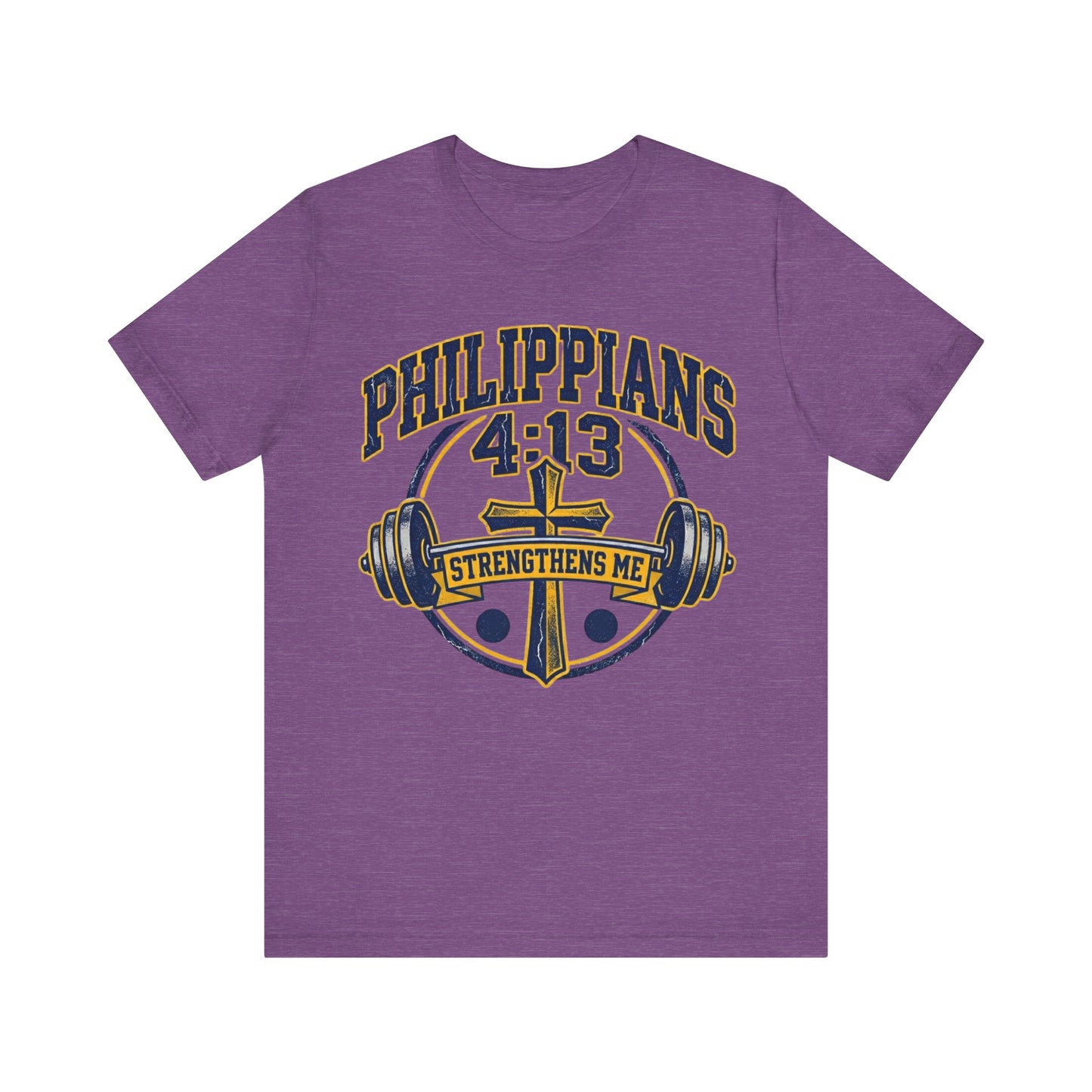 Philippians 4:13 Strengthens Me T-Shirt