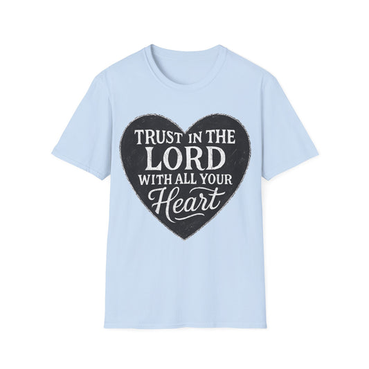 Trust in the Lord Heart T-Shirt