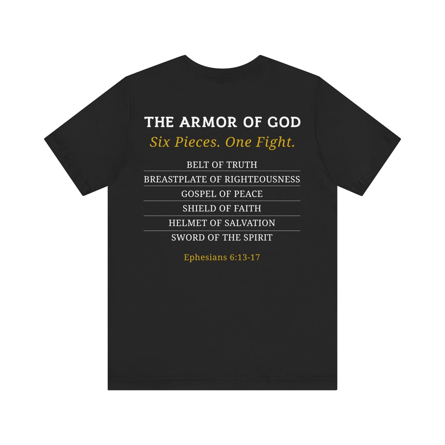 Armor of God Ephesians 6:11-17 T-Shirt