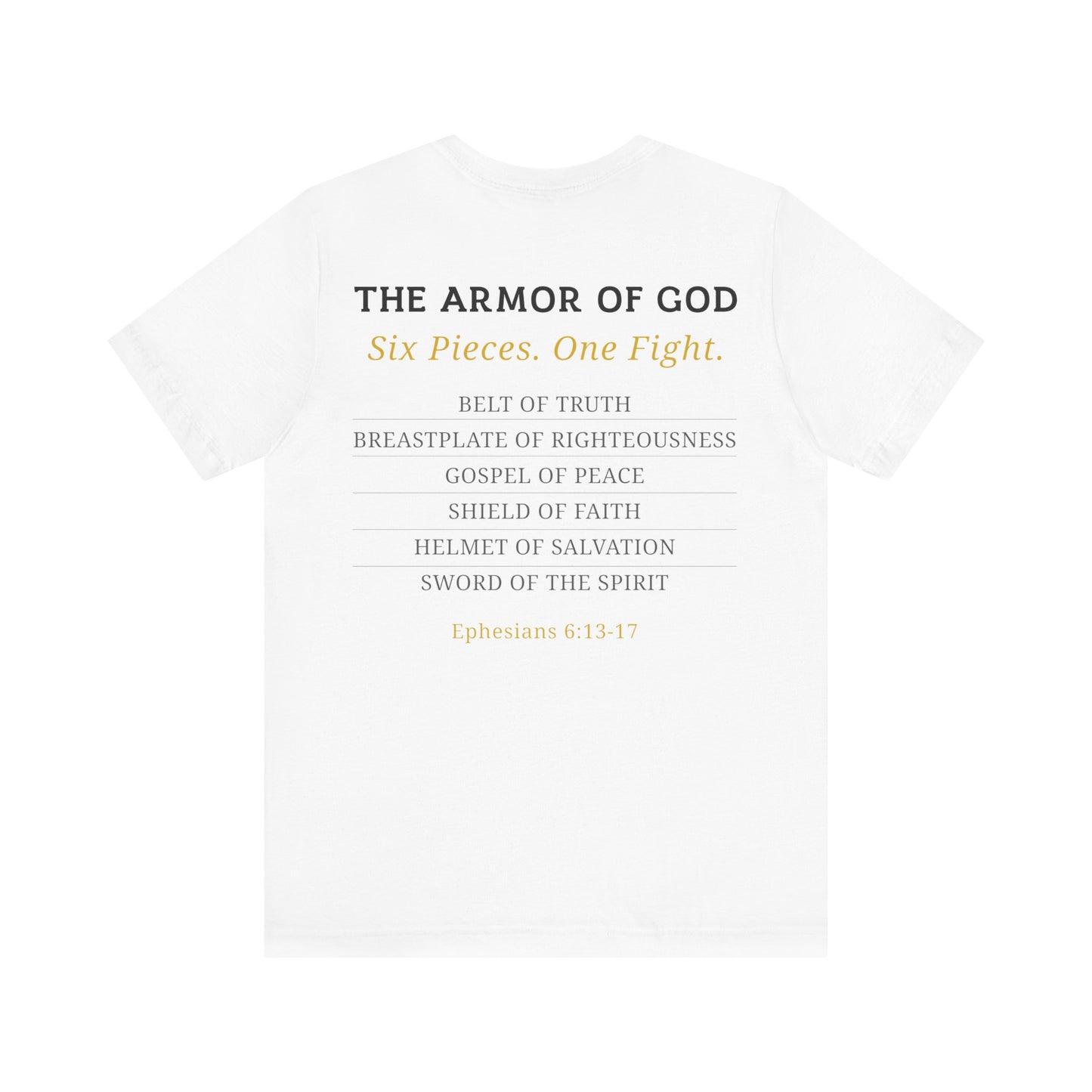 Armor of God Ephesians 6:11-17 T-Shirt