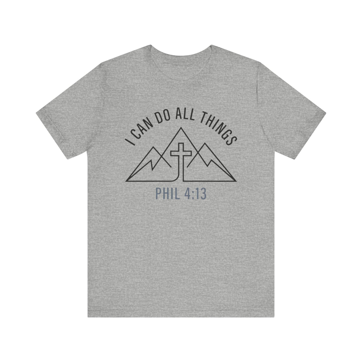 I Can Do All Things Phil 4:13 Faith Mountain Cross T-Shirt