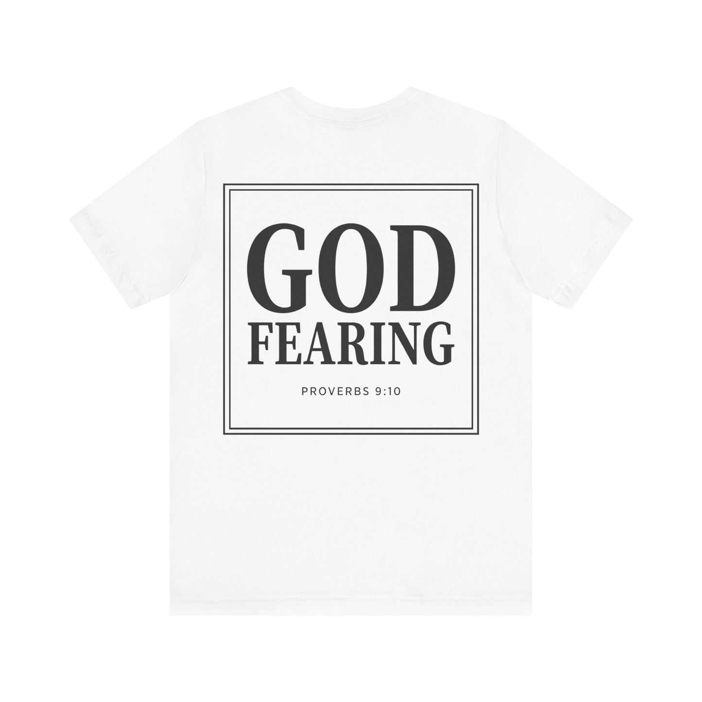 God Fearing Proverbs 9:10 T‑Shirt