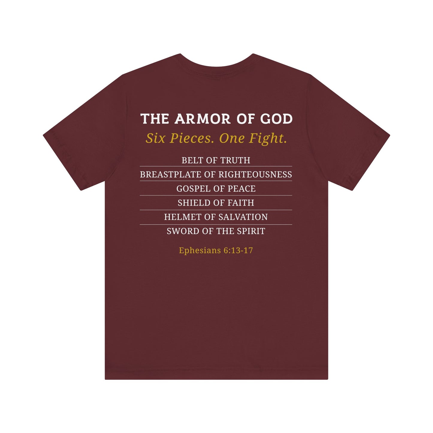 Armor of God Ephesians 6:11-17 T-Shirt