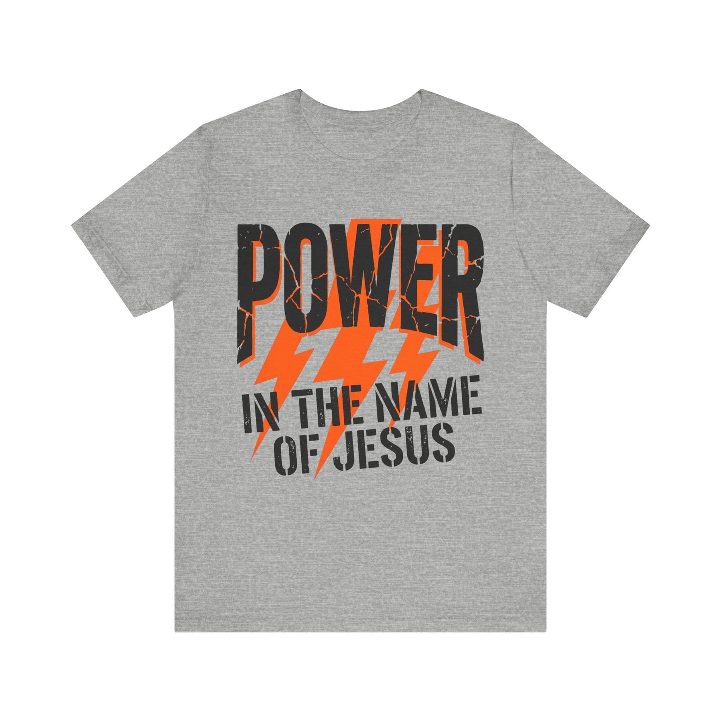 Power in the Name of Jesus T-Shirt — Christian Faith Graphic Tee