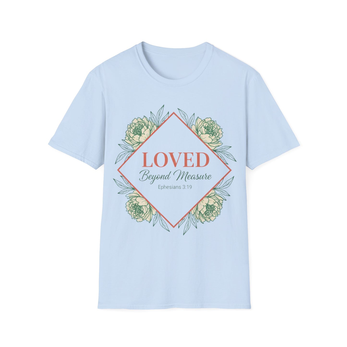 Loved Beyond Measure Floral T‑Shirt
