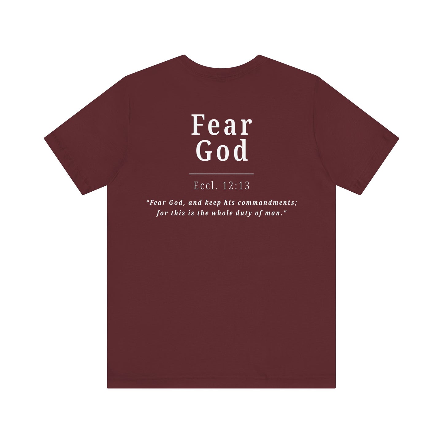 Fear God T-Shirt — Christian Faith Tee with Eccl. 12:13 Scripture