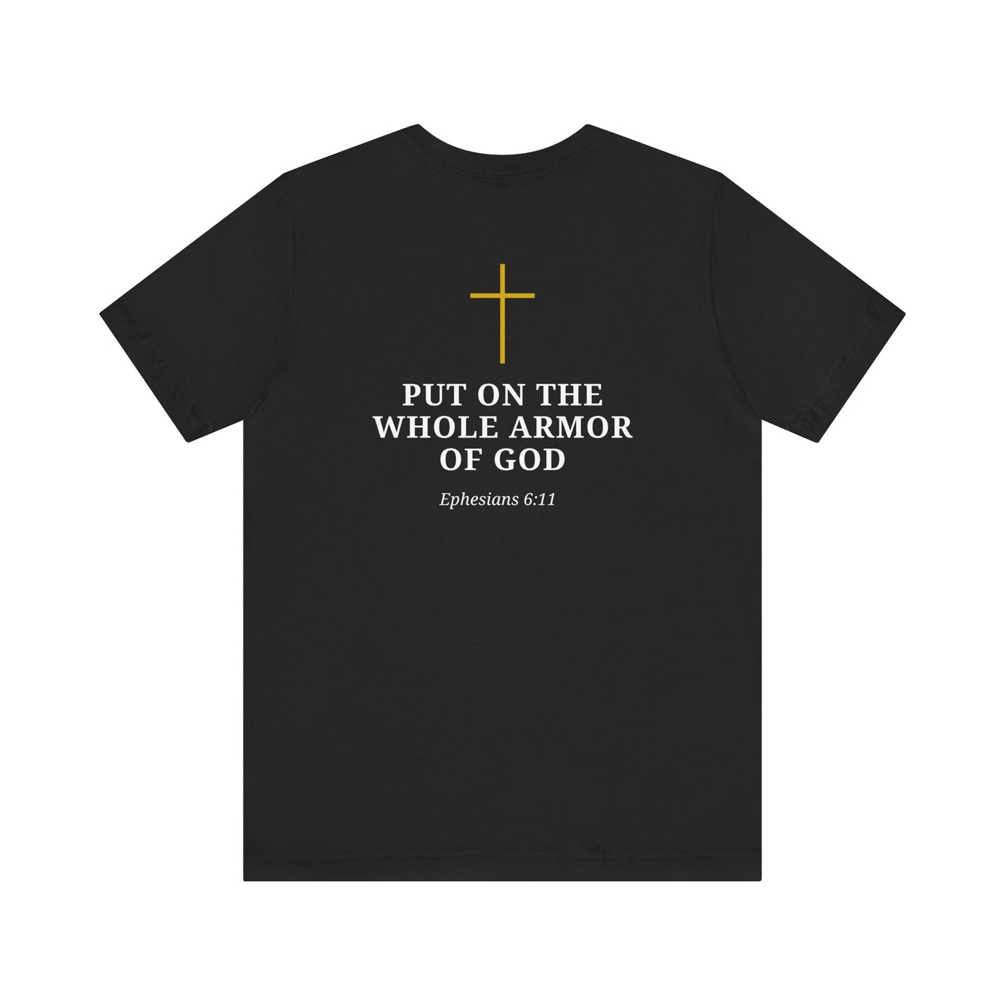 Full Armor Of God T-Shirt — Christian Faith Tee with Ephesians 6:11 Scripture
