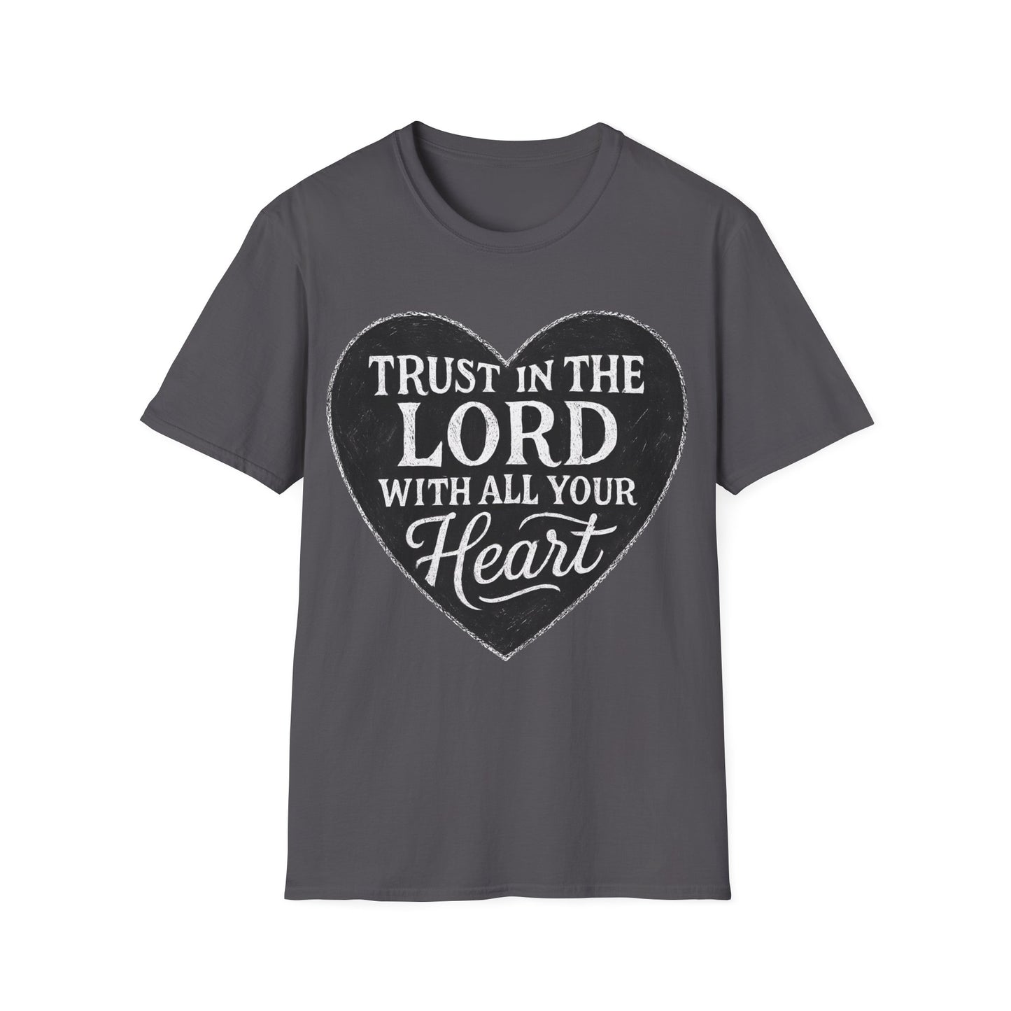 Trust in the Lord Heart T-Shirt