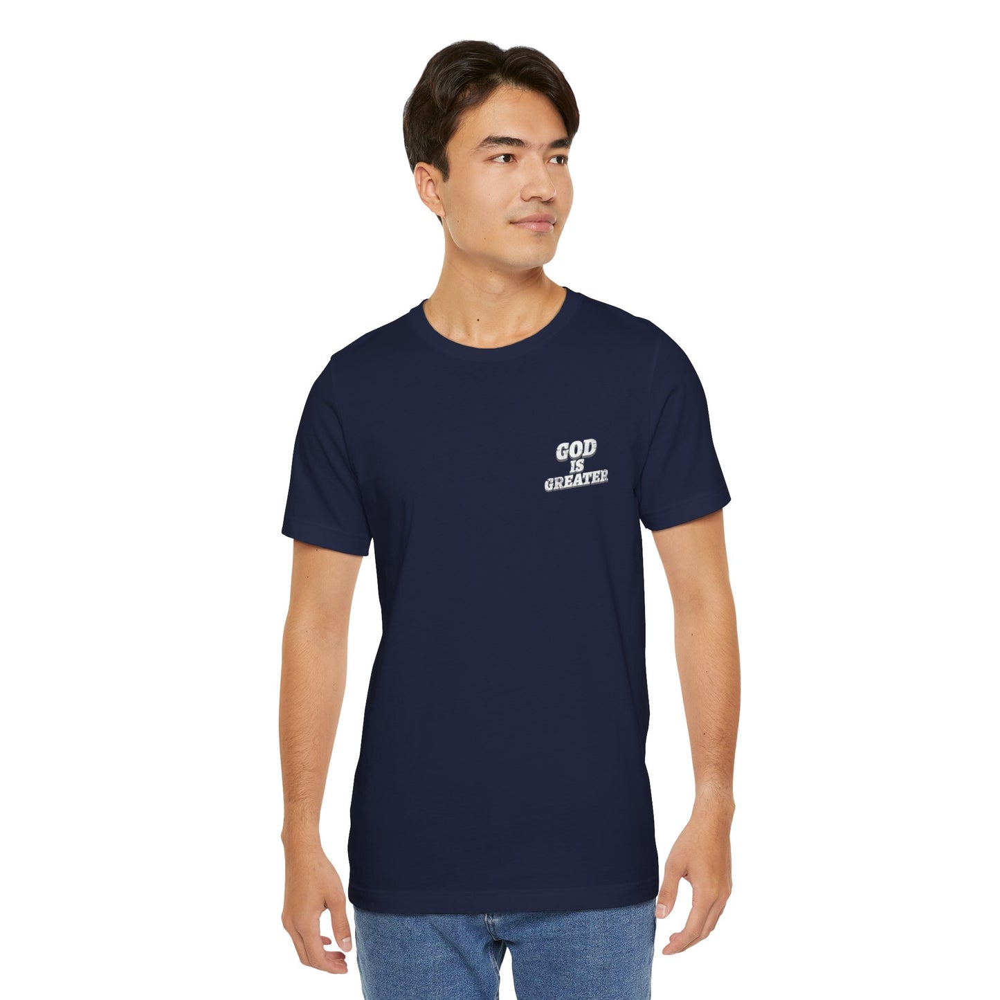 God Is Greater T-Shirt