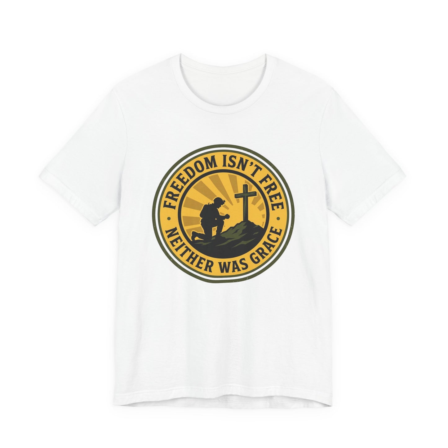Freedom Isn’t Free Patriotic Christian Soldier T‑Shirt