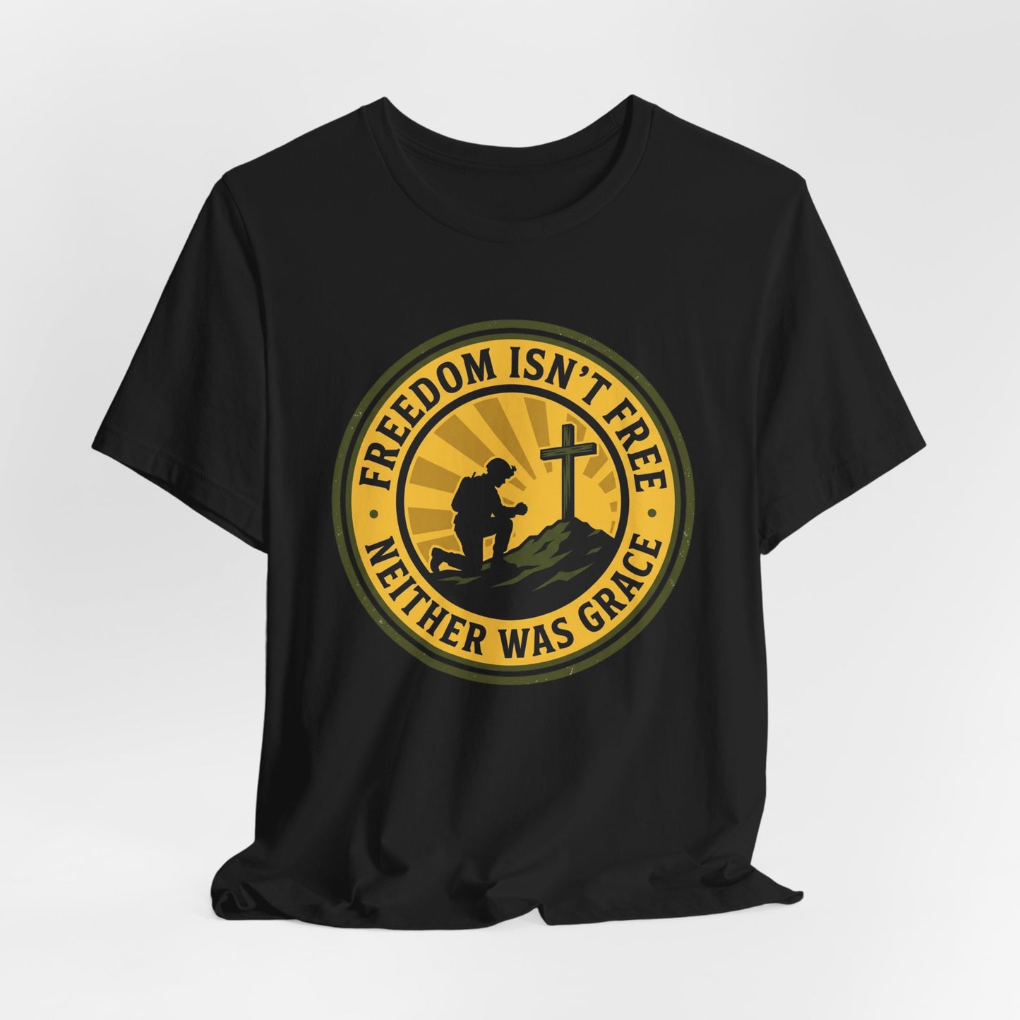 Freedom Isn’t Free Patriotic Christian Soldier T‑Shirt