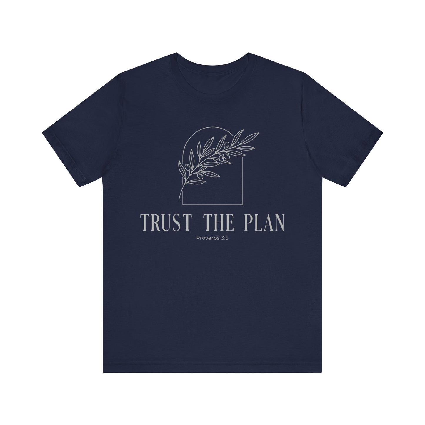 Trust The Plan Proverbs 3:5 Minimal Botanical T‑Shirt