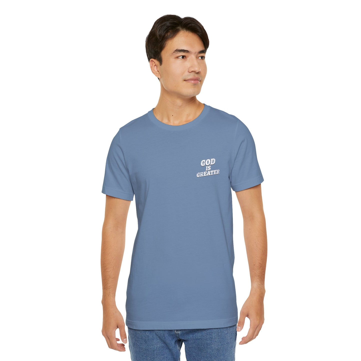 God Is Greater T-Shirt
