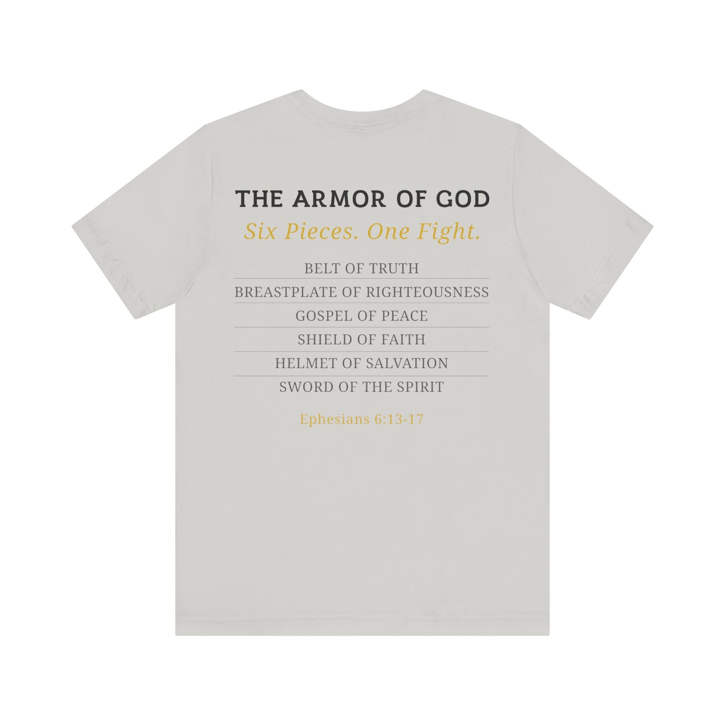 Armor of God Ephesians 6:11-17 T-Shirt