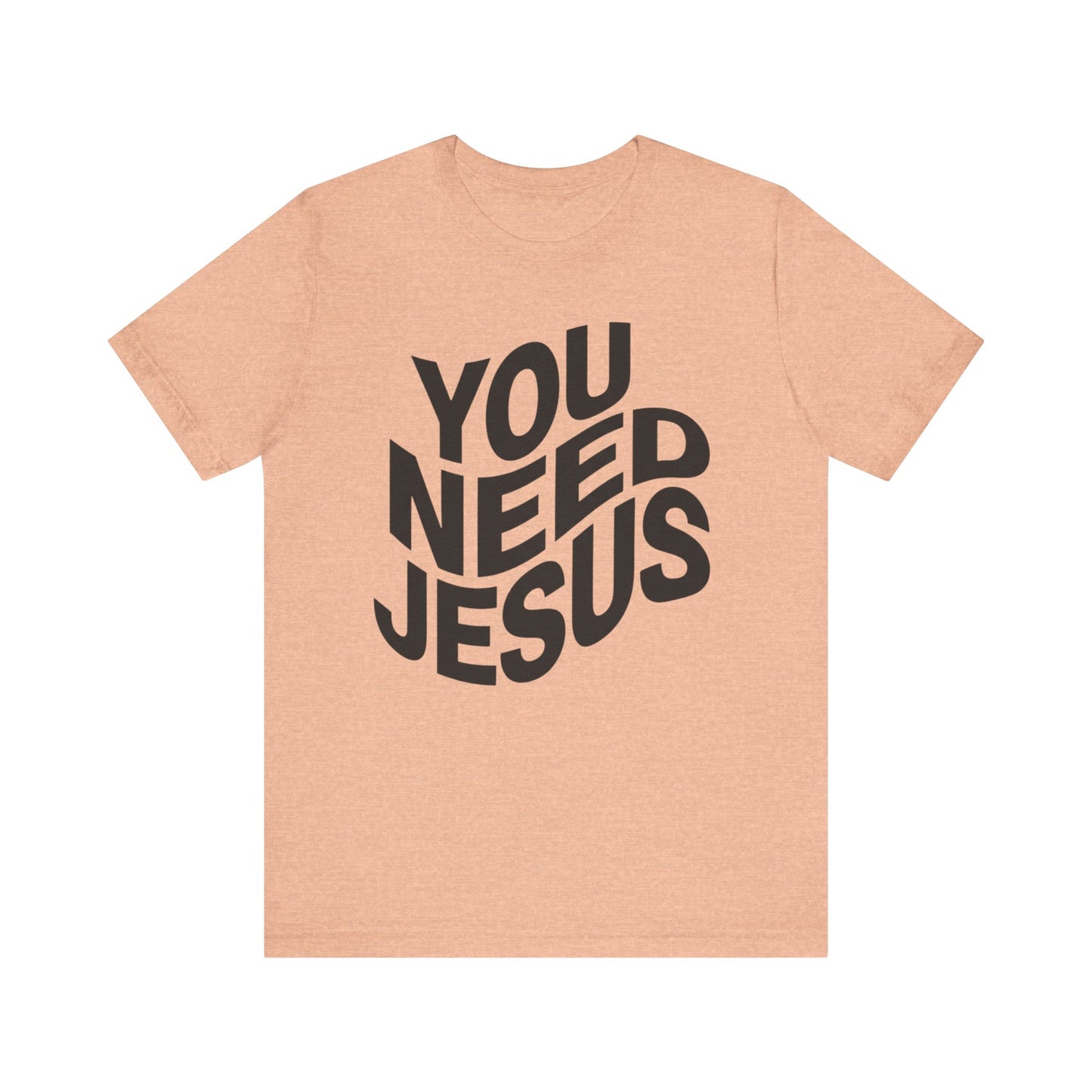 You Need Jesus Wavy T-Shirt