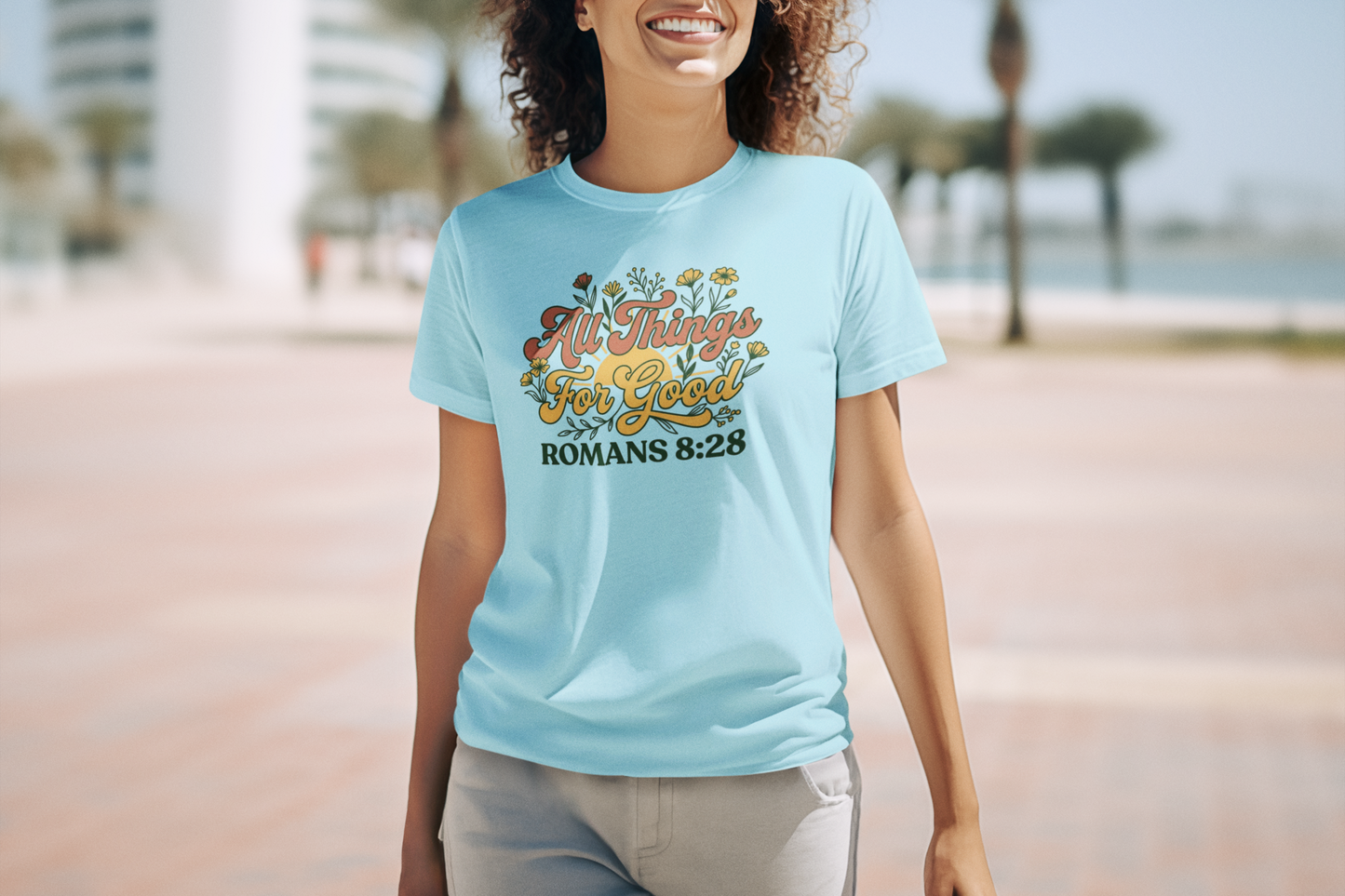 All Things For Good Romans 8:28 Floral T-Shirt
