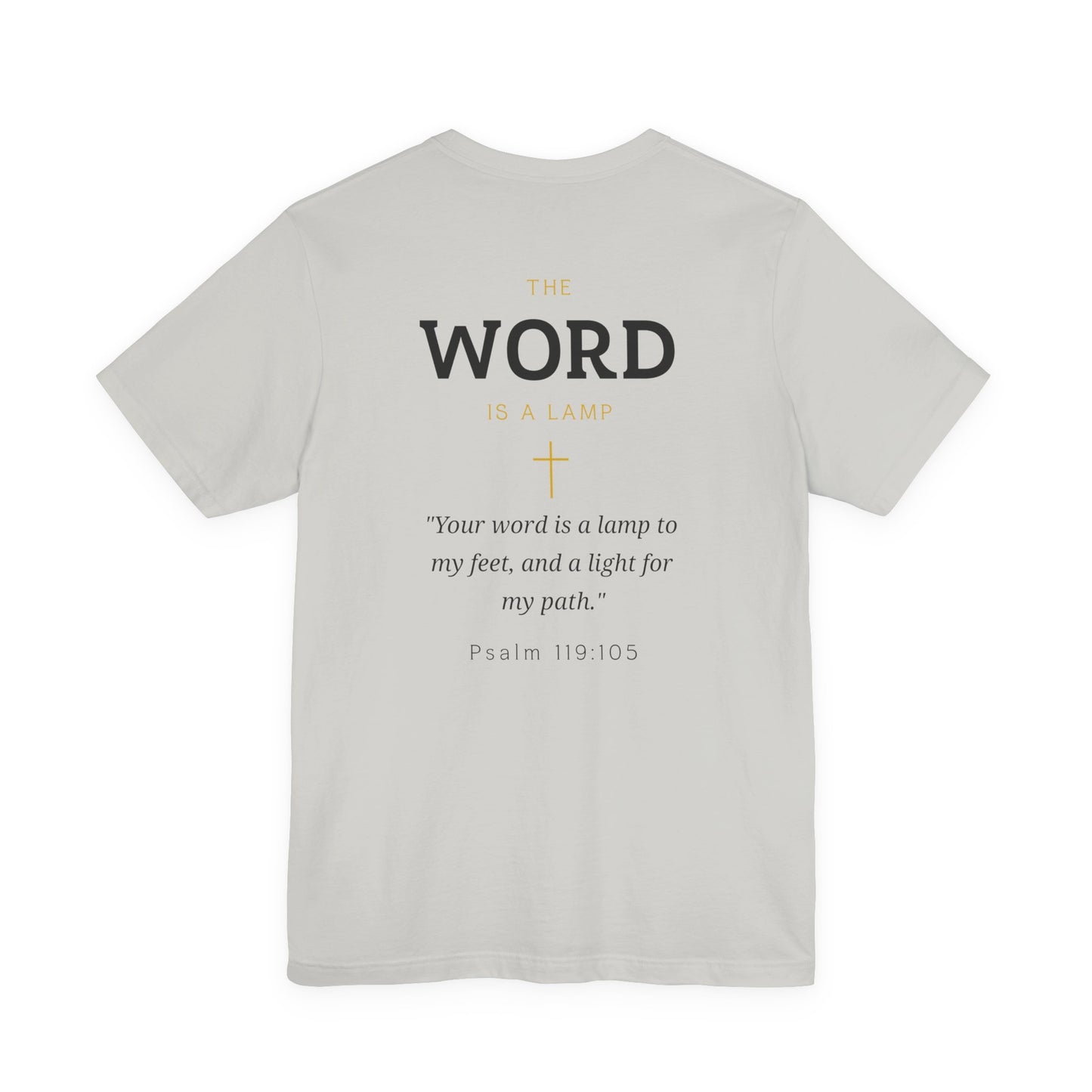 The Word Is A Lamp T-Shirt — Christian Faith Tee with Psalm 119:105 Scripture