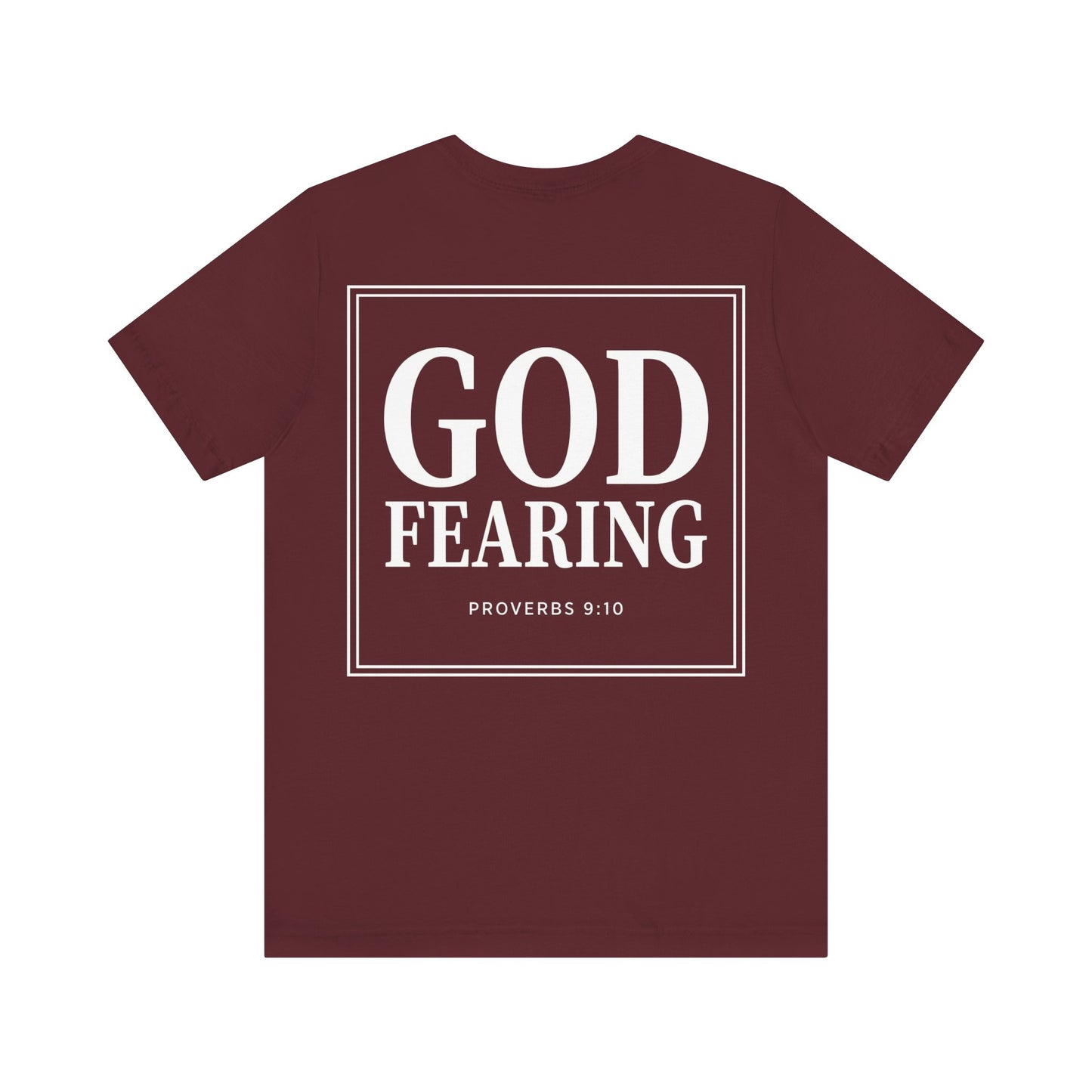 God Fearing Proverbs 9:10 T‑Shirt