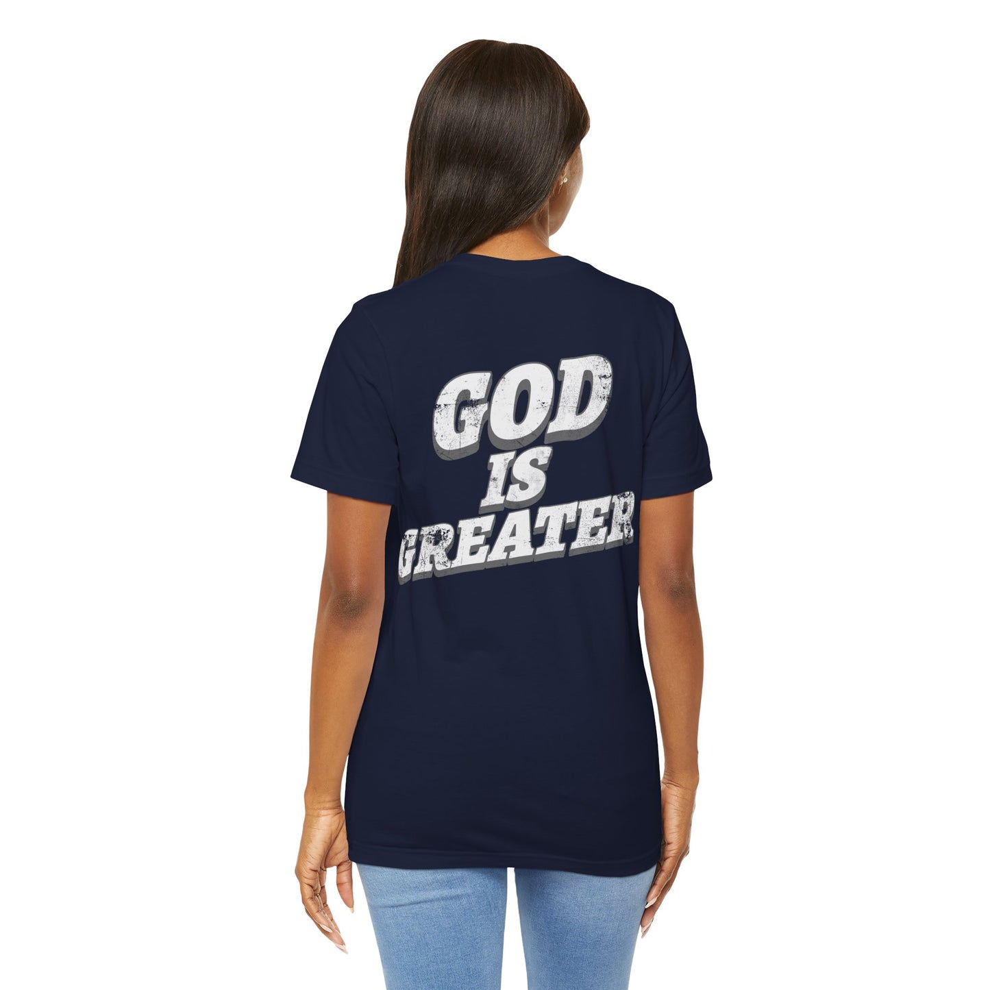 God Is Greater T-Shirt