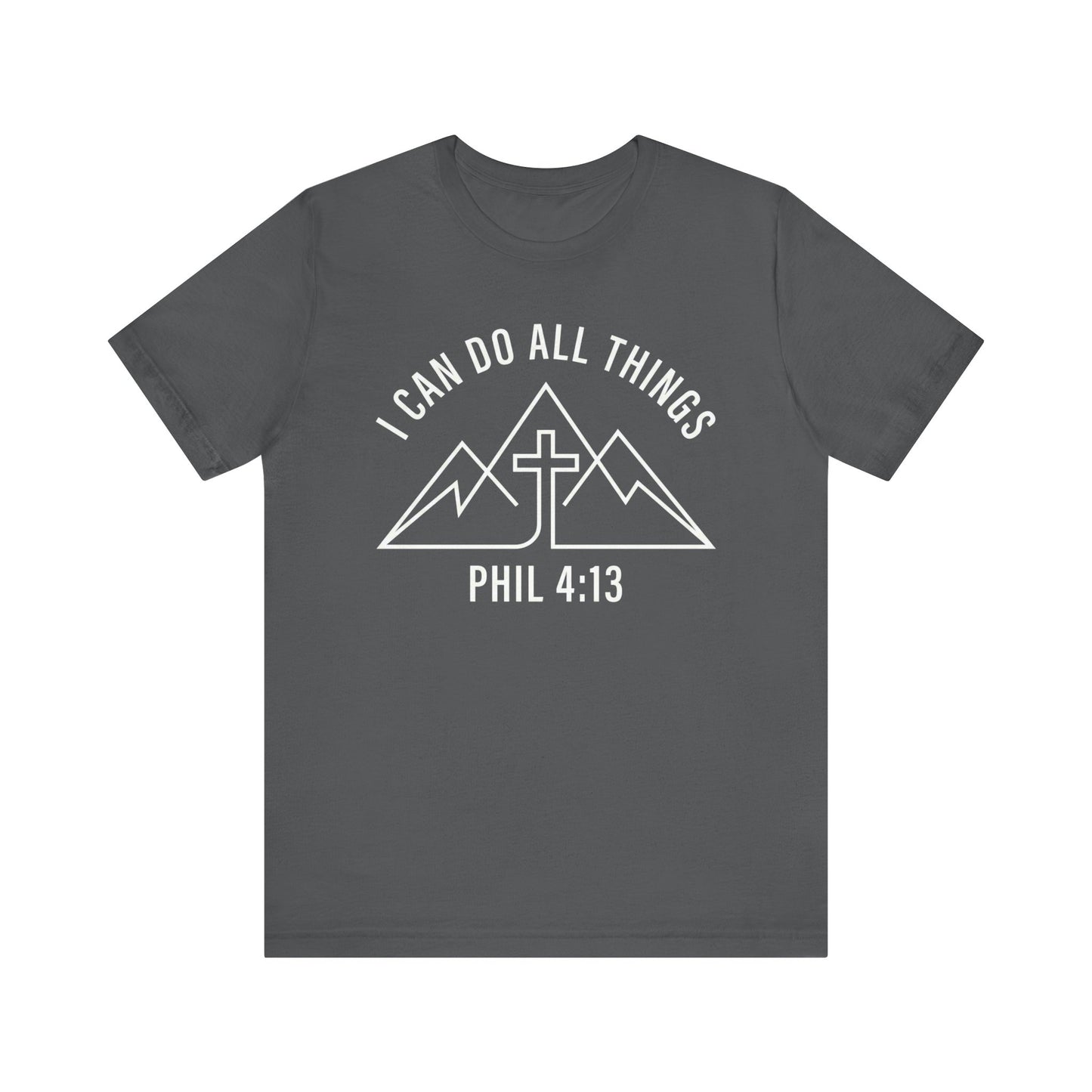 I Can Do All Things Phil 4:13 Faith Mountain Cross T-Shirt