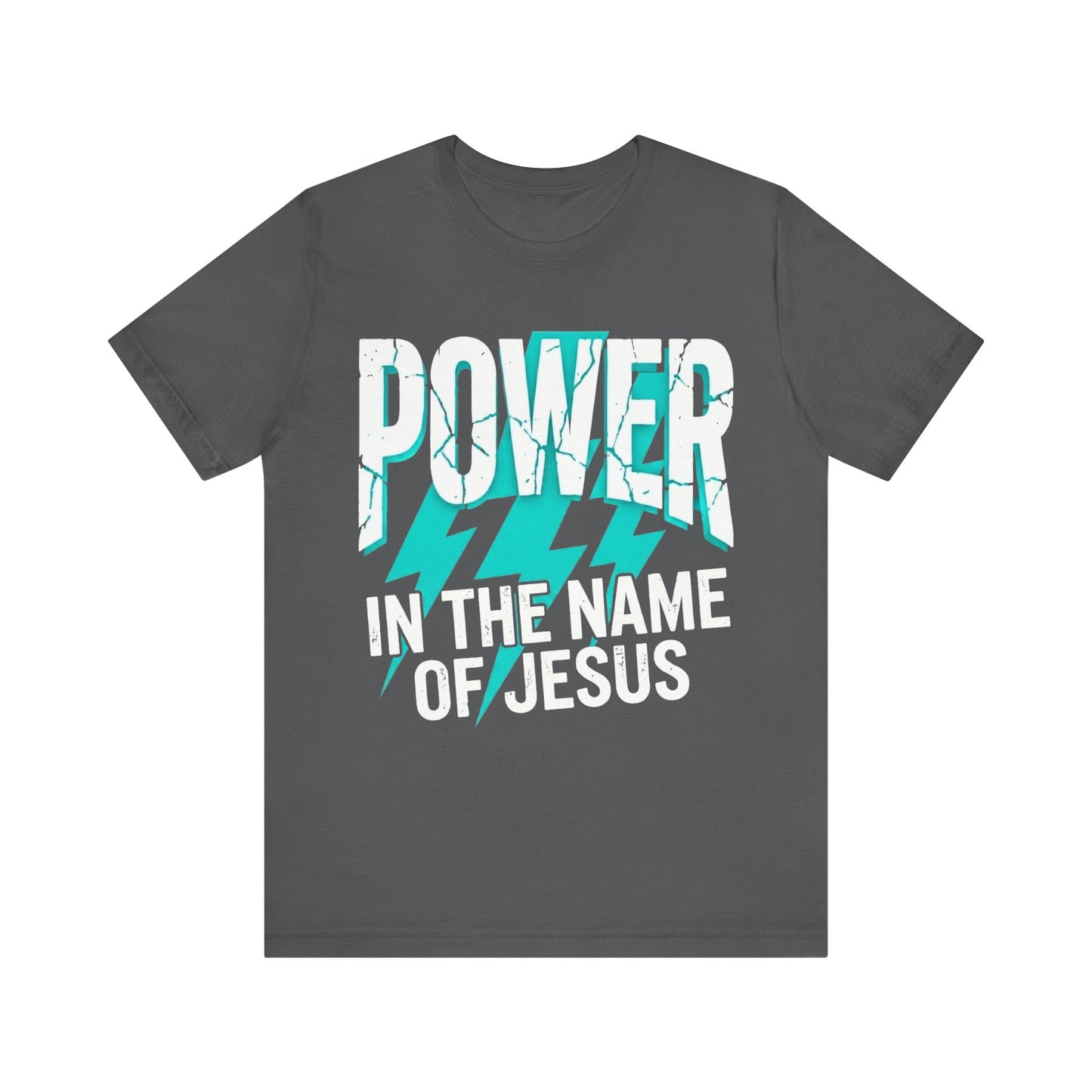 Power in the Name of Jesus T-Shirt — Christian Faith Graphic Tee