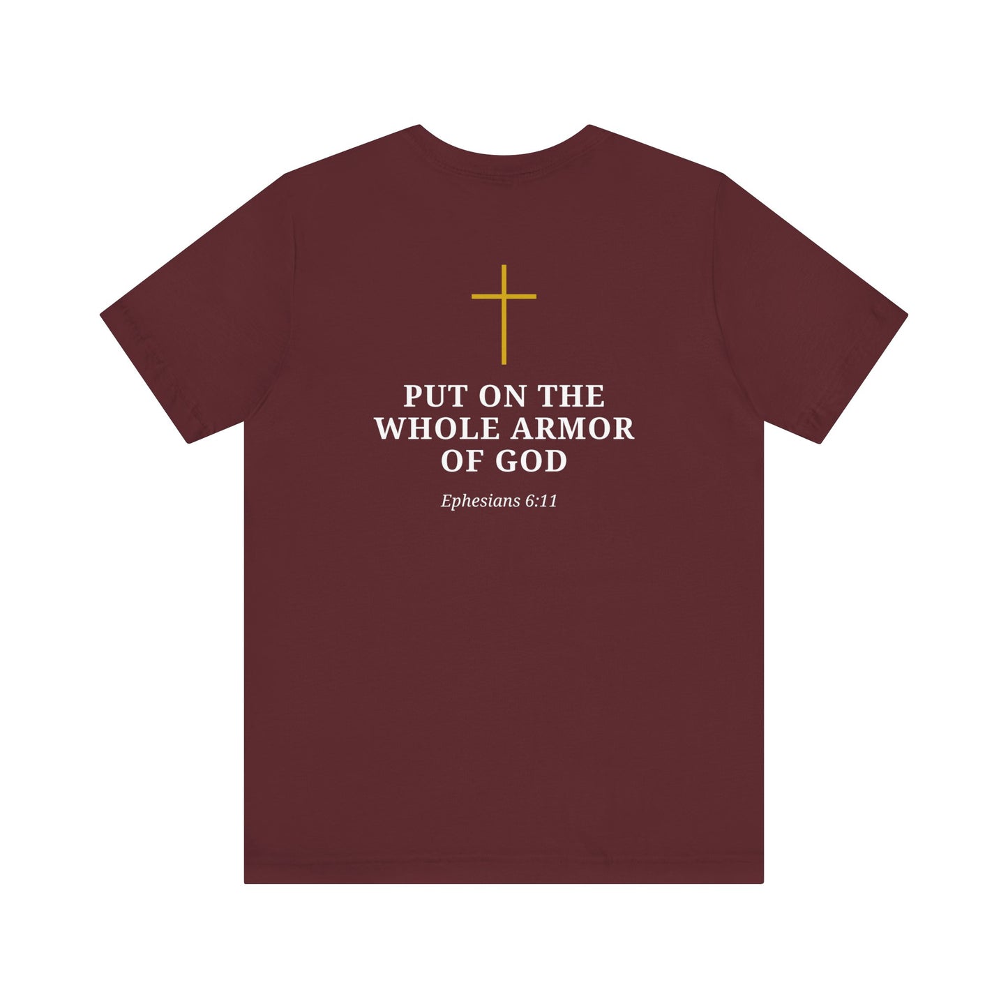 Full Armor Of God T-Shirt — Christian Faith Tee with Ephesians 6:11 Scripture