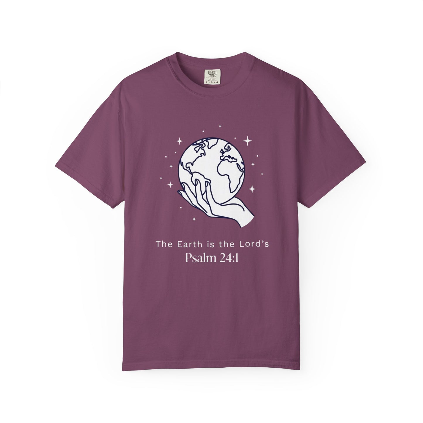 The Earth Is The Lord's Psalm 24:1 T-Shirt