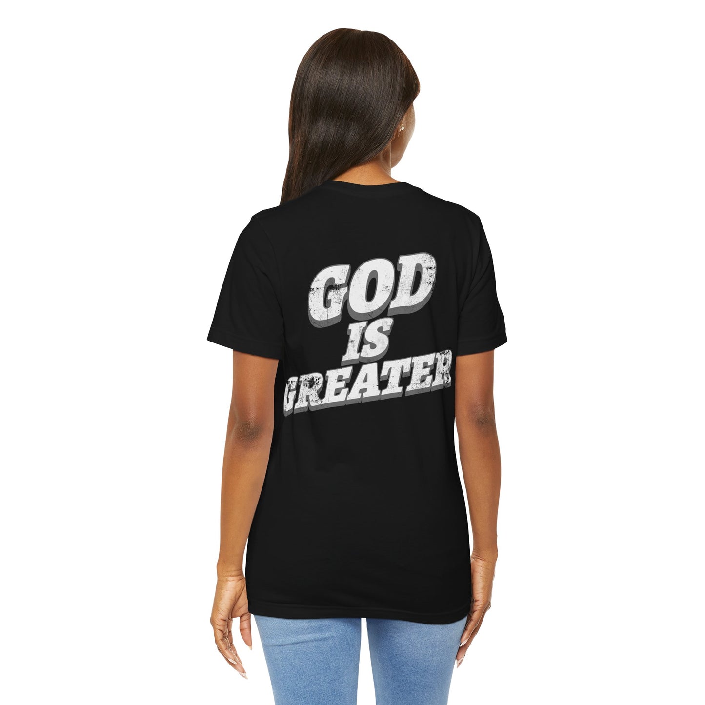 God Is Greater T-Shirt