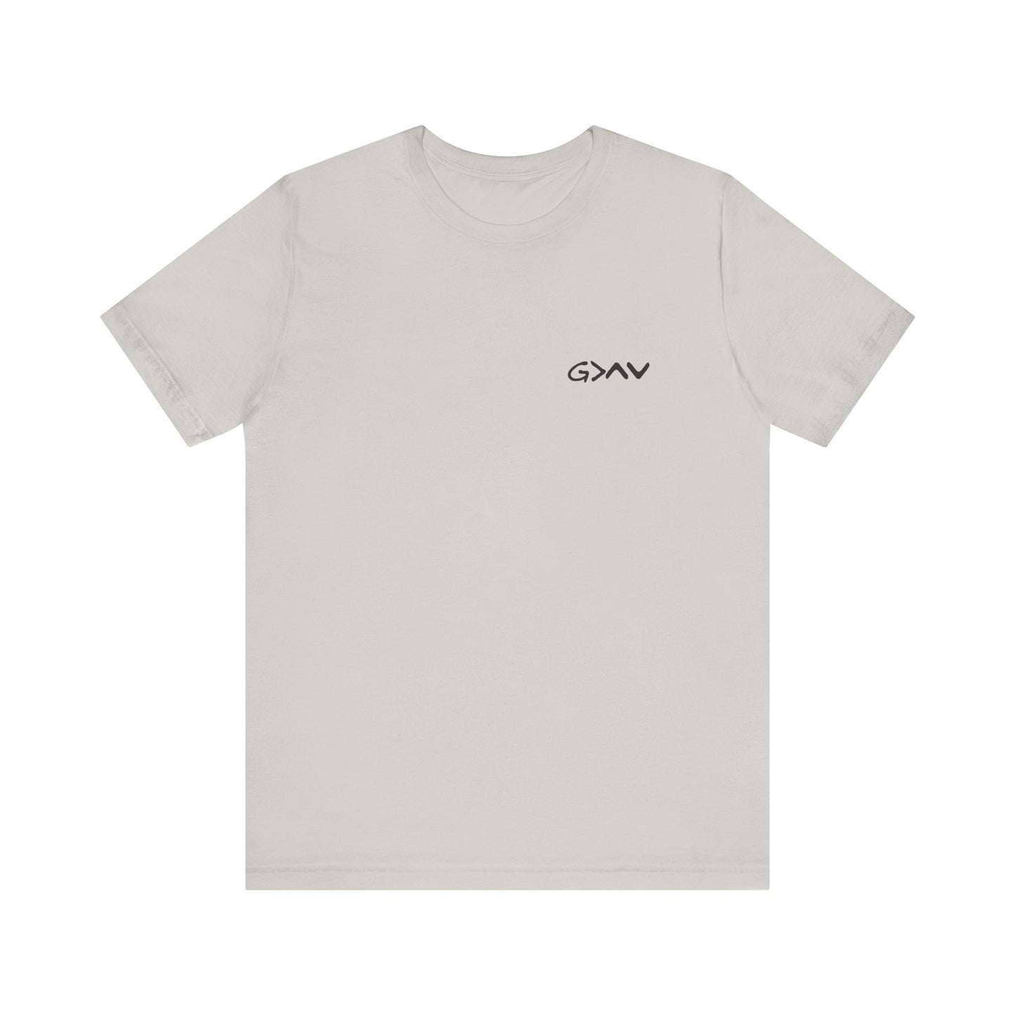 God Is Greater Than Highs and Lows - T Shirt