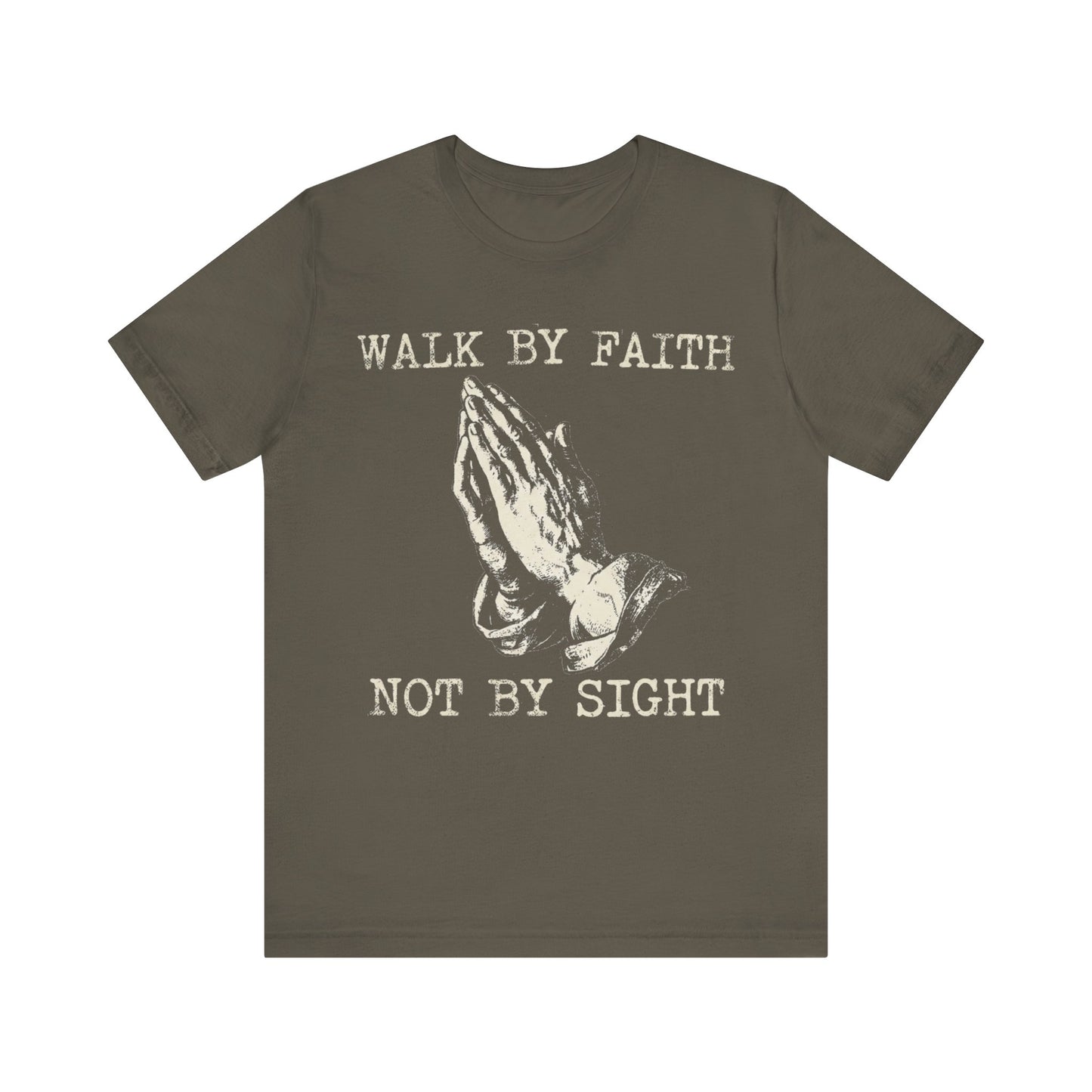 Walk By Faith T‑Shirt
