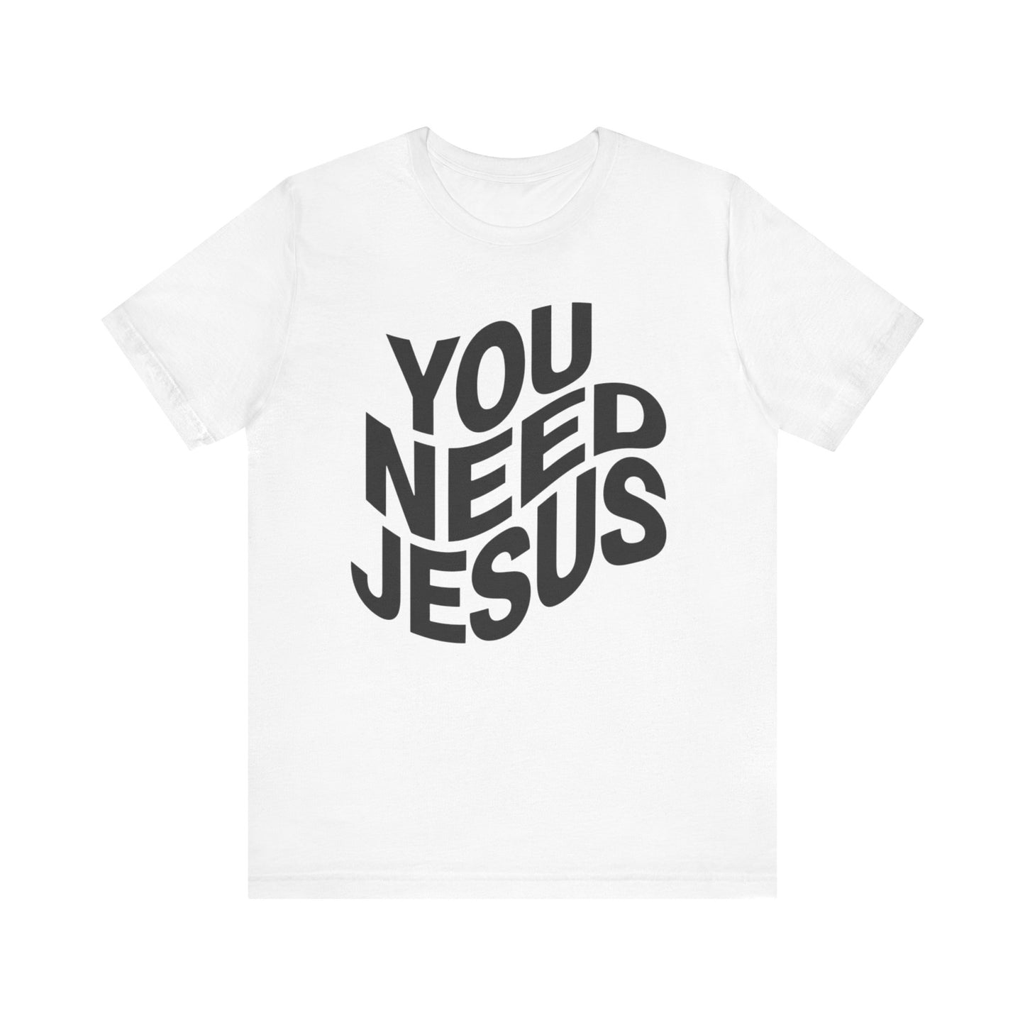 You Need Jesus Wavy T-Shirt