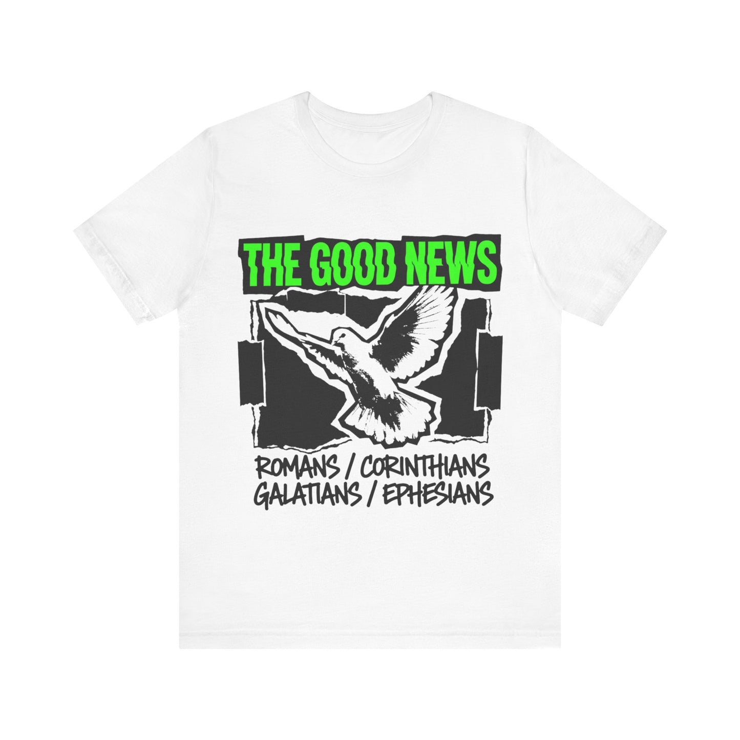 The Good News Dove Tee  Christian Bible Shirt (Romans, Corinthians, Galatians, Ephesians)
