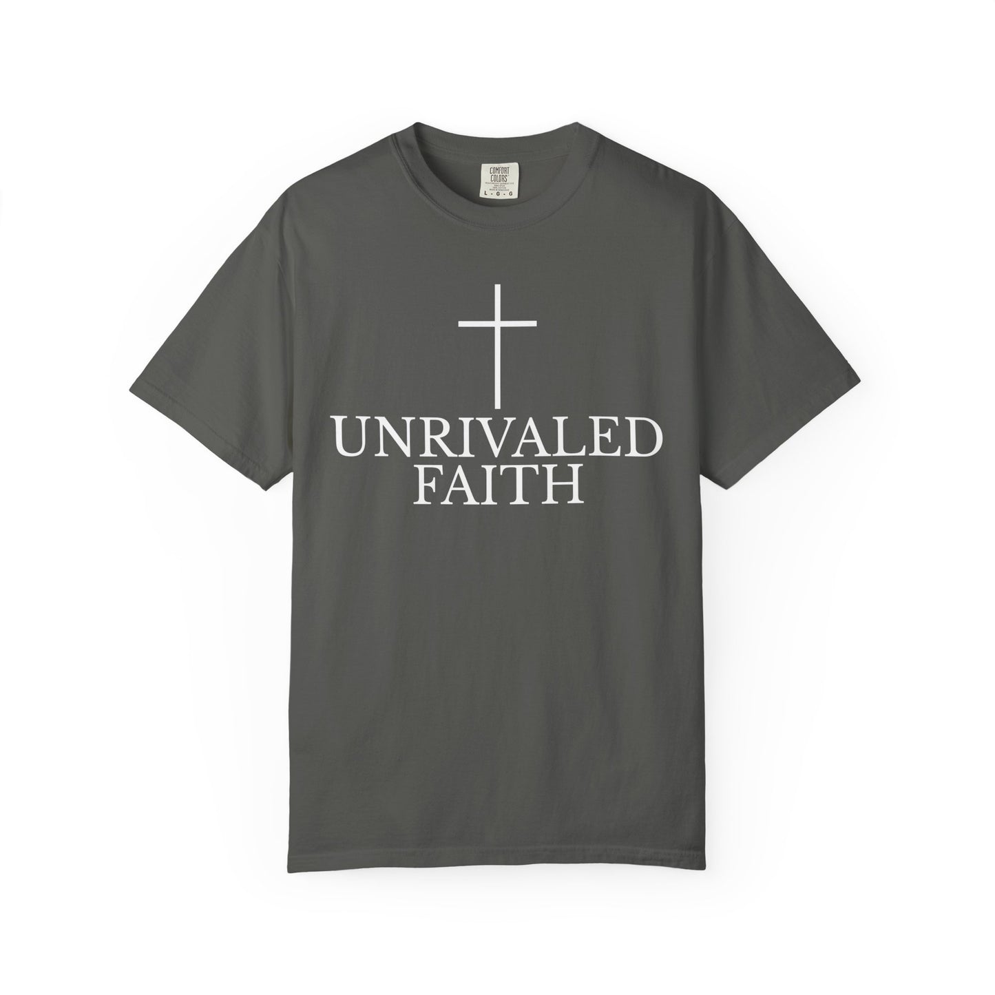 Unrivaled Faith T-Shirt