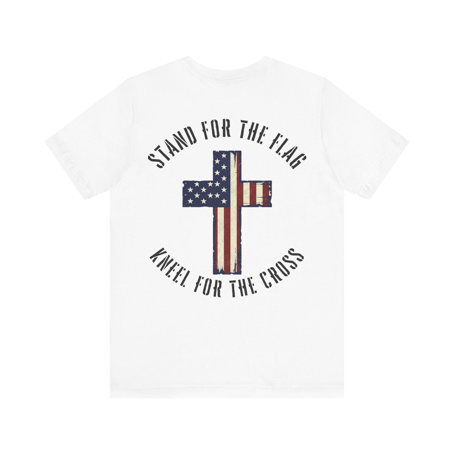 Stand for the Flag, Kneel for the Cross Tee — American Flag Cross Patriotic Christian T-Shirt