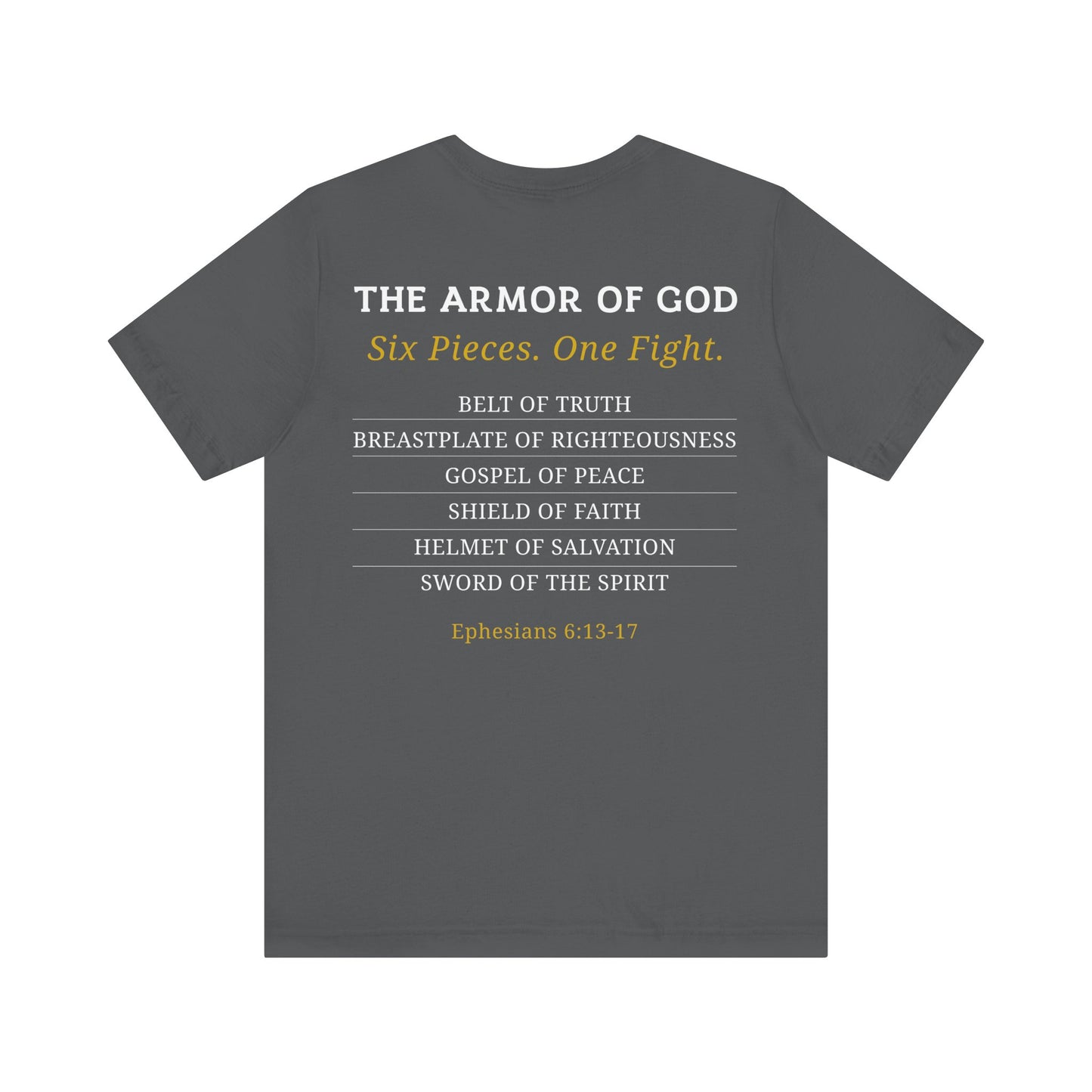 Armor of God Ephesians 6:11-17 T-Shirt