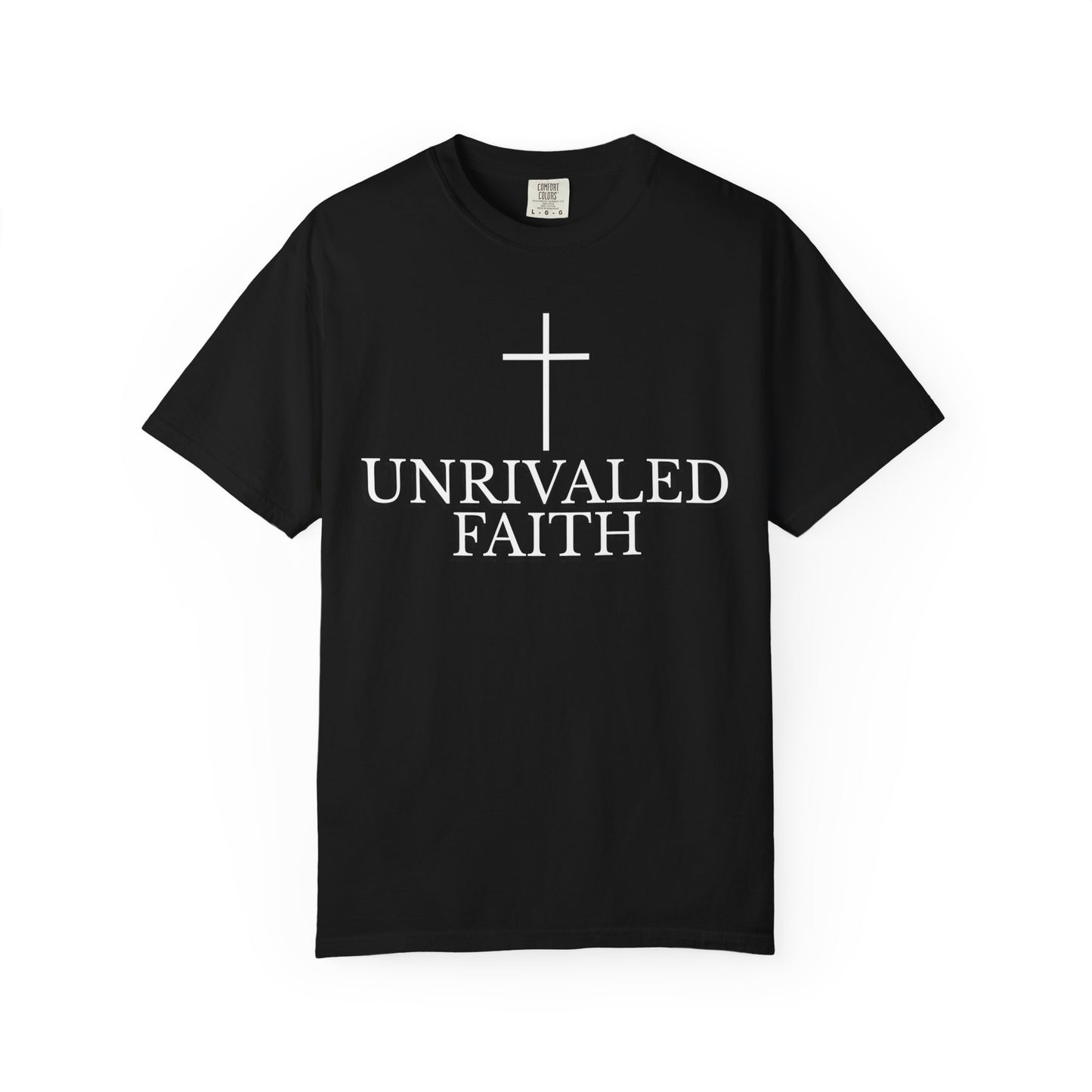 Unrivaled Faith T-Shirt