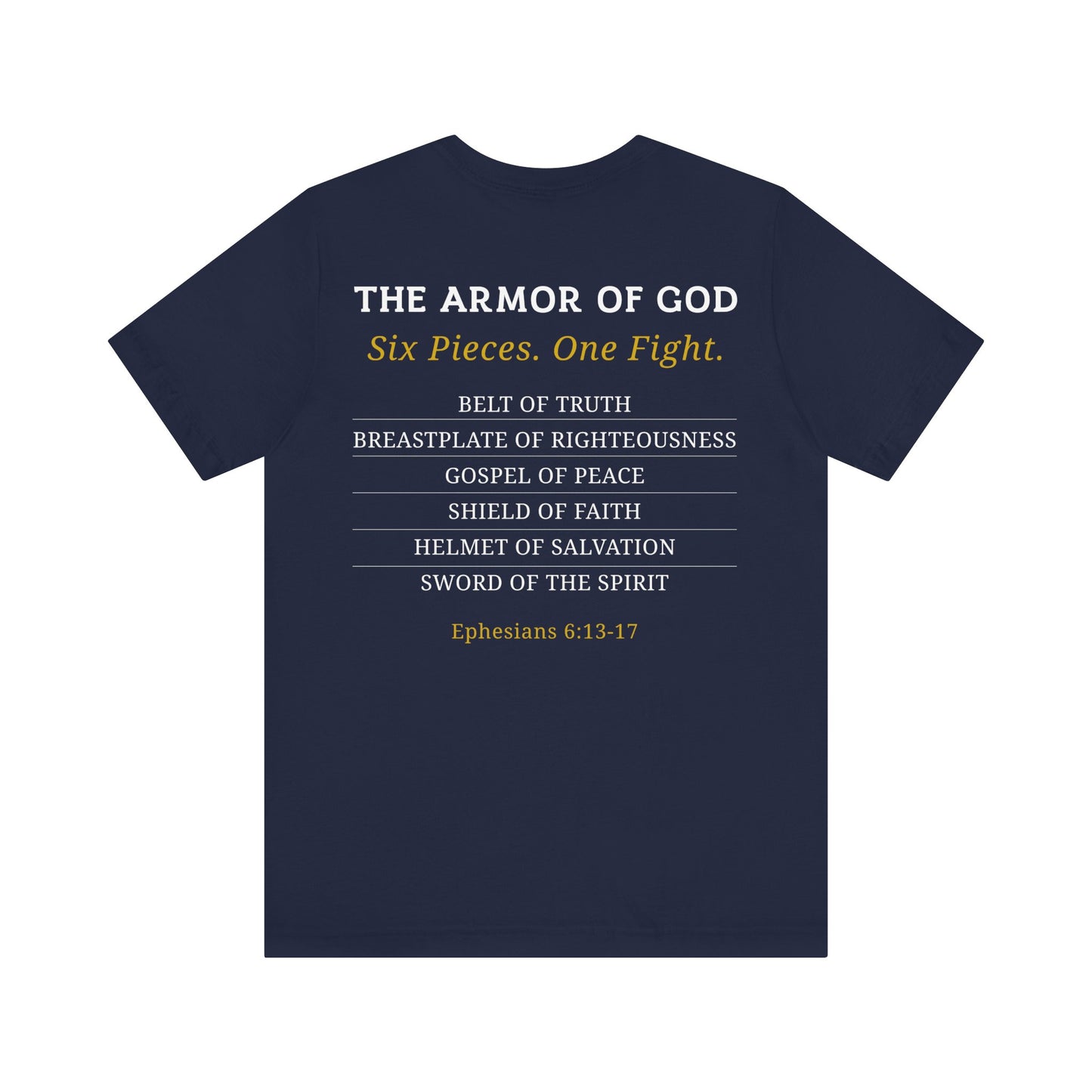 Armor of God Ephesians 6:11-17 T-Shirt